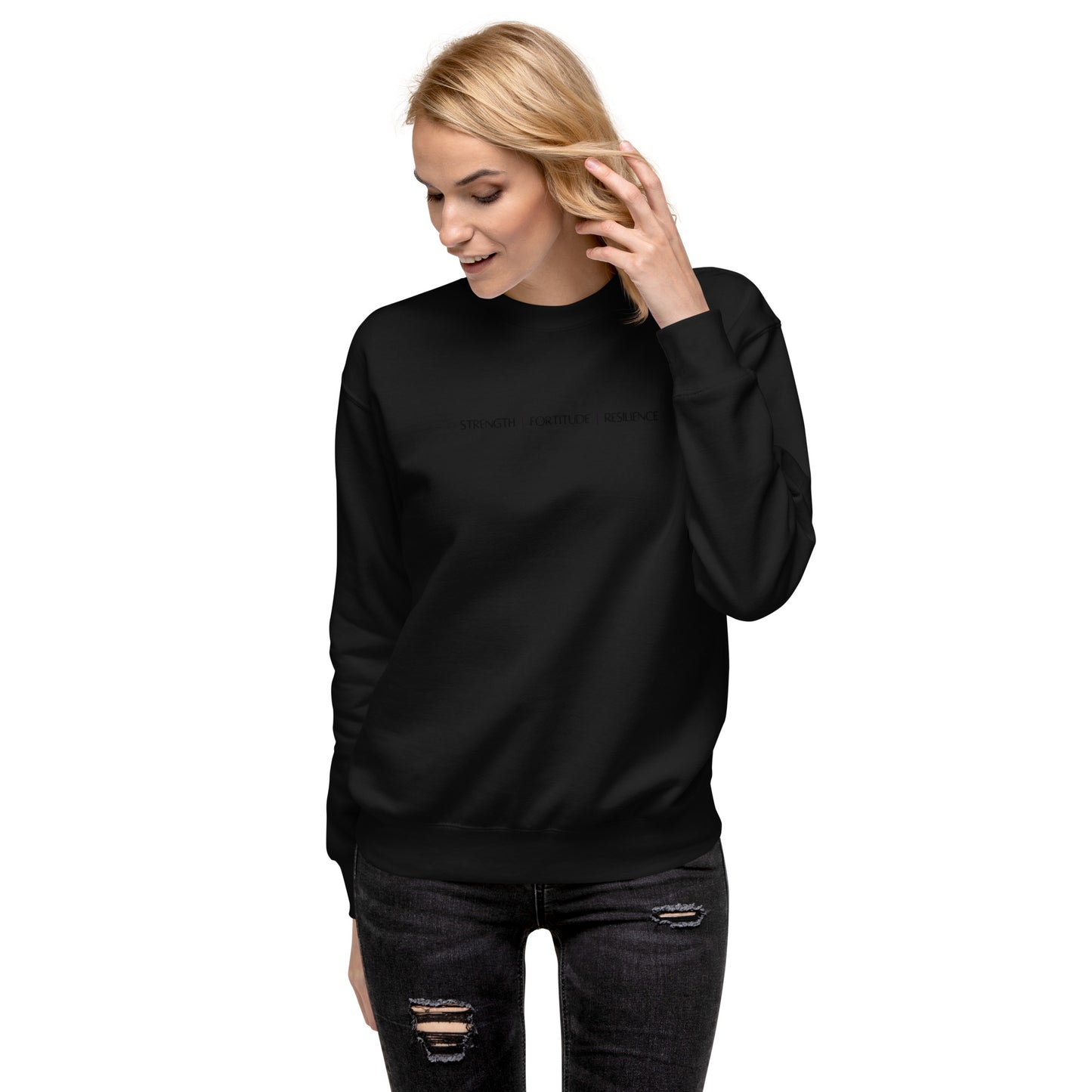 Strength Fortitude Resilience Embroidered Sweatshirt