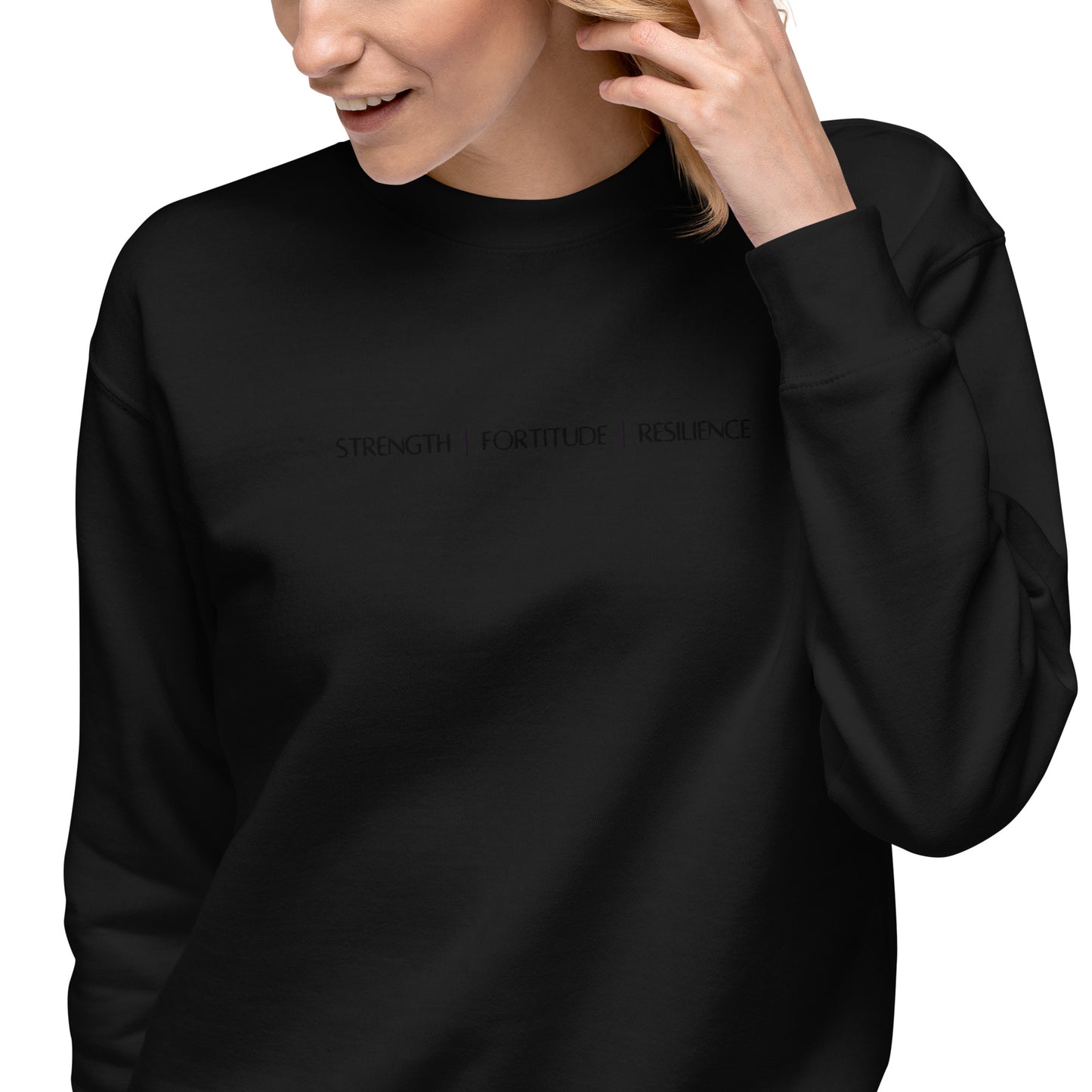 Strength Fortitude Resilience  Embroidered Sweatshirt